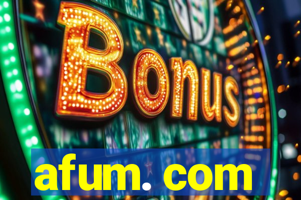 afum. com